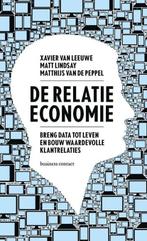 De relatie-economie | 9789047010814 | Xavier van Leeuwe ;, Zo goed als nieuw, Xavier van Leeuwe ; Matt Lindsay ; Matthijs van de Peppel