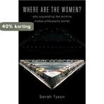 Where Are the Women? 9780231183970 Sarah Tyson, Boeken, Verzenden, Zo goed als nieuw, Sarah Tyson