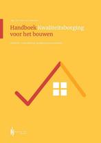 9789492952844 Handboek kwaliteitsborging voor het bouwen, Nieuw, Gert-Jan van Leeuwen, Verzenden