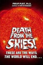 Death from the skies: these are the ways the world will, Boeken, Gelezen, Philip Plait, Verzenden