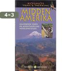 Midden-Amerika / Kosmos trail & trekking 9789021585444, Verzenden, Zo goed als nieuw, The King of Books