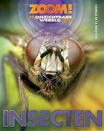 Insecten / ZOOM! 9789461750150 Camilla de la Bedoyere, Boeken, Verzenden, Zo goed als nieuw, Camilla de la Bedoyere