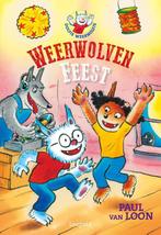 Weerwolvenfeest / Dolfje Weerwolfje 9789025876159, Boeken, Kinderboeken | Jeugd | onder 10 jaar, Verzenden, Zo goed als nieuw