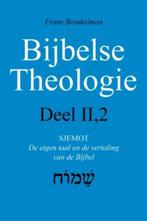 Bijbelse theologie II-2 Sjemot 9789043517058, Boeken, Godsdienst en Theologie, Verzenden, Gelezen, Frans Hendrik Breukelman