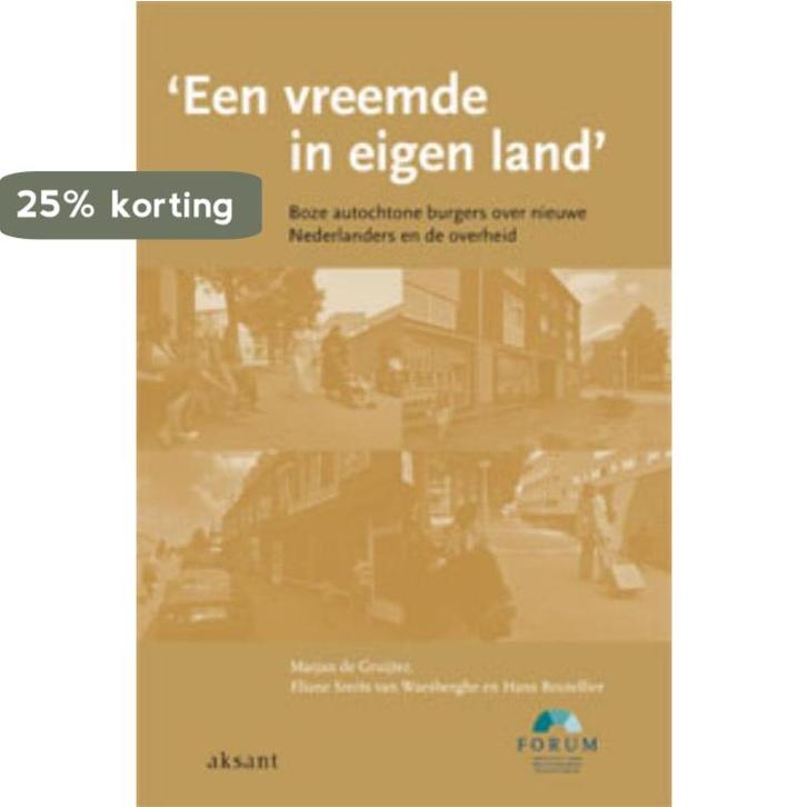 Een vreemde in eigen land 9789052603735, Boeken, Schoolboeken, Gelezen, Verzenden