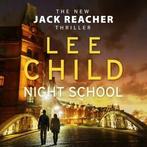 Kerry Shale : Night School: (Jack Reacher 21) CD, Verzenden, Zo goed als nieuw, Lee Child