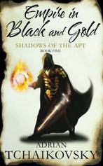 Empire in Black & Gold 9780230704138 Adrian Tchaikovsky, Boeken, Verzenden, Zo goed als nieuw, Adrian Tchaikovsky