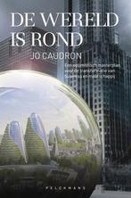 De wereld is rond 9789463372152 Jo Caudron, Verzenden, Zo goed als nieuw, Jo Caudron