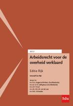 Arbeidsrecht voor de overheid verklaard, Editie Rijk. 2021/1, Boeken, Verzenden, Zo goed als nieuw