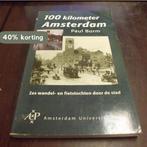 100 kilometer Amsterdam 9789053560273 P. Burm, Boeken, Verzenden, Gelezen, P. Burm