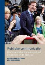 Publieke communicatie 9789089538550 Len Middelbeek, Boeken, Gelezen, Len Middelbeek, Belinda Belinda Gaag, Verzenden