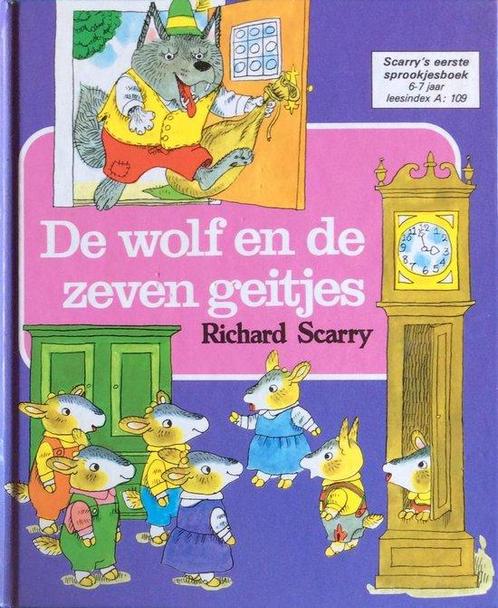 Wolf en de zeven geitjes 9789024319183 Richard Scarry, Boeken, Kinderboeken | Jeugd | onder 10 jaar, Gelezen, Verzenden