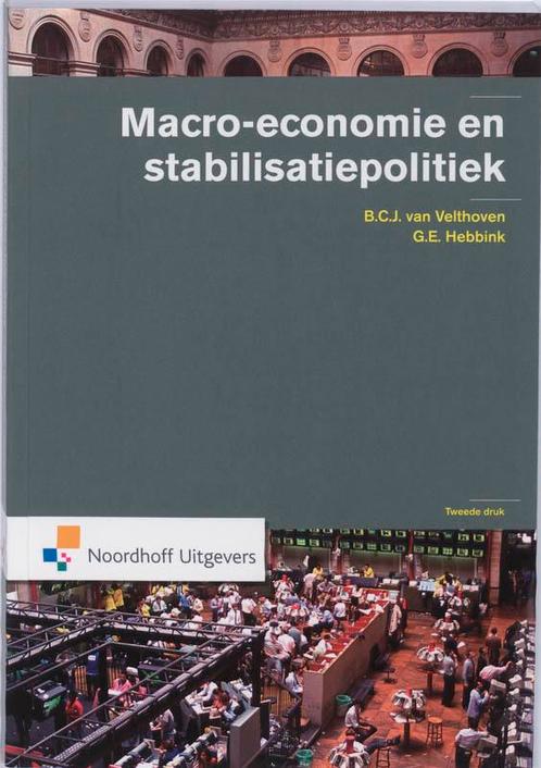 Macro economie en stabilisatiepolitiek 9789001767150, Boeken, Economie, Management en Marketing, Zo goed als nieuw, Verzenden