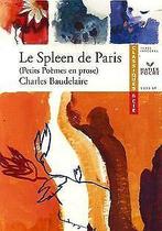 Le Spleen de Paris (1869) : Petits Poemes en prose  B..., Gelezen, Baudelaire, Charles, Verzenden
