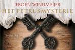 Het Petrusmysterie / Dwarsligger / 679 9789049807931, Verzenden, Gelezen, Jeroen Windmeijer