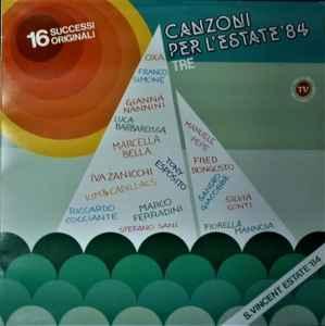 LP gebruikt - Various - Canzoni Per LEstate 84 Tre (Ita..., Cd's en Dvd's, Vinyl | Pop, Zo goed als nieuw, Verzenden