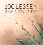 100 lessen in mindfulness ontleend aan Gezond Leven met, Verzenden, Gelezen, Hor Tuck Loon
