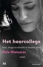 Het hoorcollege 9789029087179 Pola Oloixarac, Verzenden, Gelezen, Pola Oloixarac