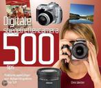 Digitale Spiegelreflexcamera  500 Tips 9789057648083, Gelezen, Chris Weston, Verzenden