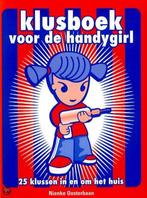 Klusboek voor de handygirl 9789021541563 N. Oosterbaan, Boeken, Verzenden, Gelezen, N. Oosterbaan