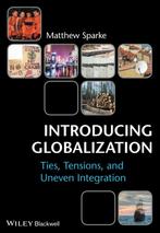 Introducing Globalization: Ties, Tensions,, 9780631231295, Verzenden, Zo goed als nieuw, Studieboeken