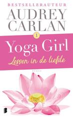 Lessen in de liefde / Yoga girl / 1 9789022580950, Boeken, Romans, Verzenden, Gelezen, Audrey Carlan