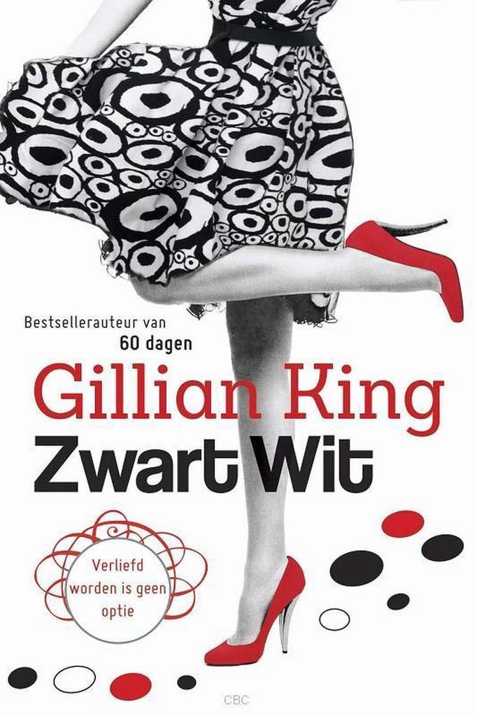 Zwart-wit 9789401900607 Gillian King, Boeken, Romans, Gelezen, Verzenden