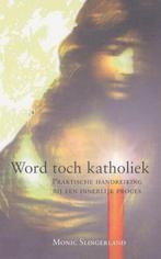 Word toch katholiek 9789025953409 M. Slingerland, Verzenden, Gelezen, M. Slingerland