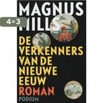 De verkenners van de Nieuwe Eeuw 9789057593369 Mark Mills, Verzenden, Gelezen, Mark Mills