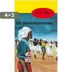 De slavenkaravaan / Karl May / 38 9789031500383 Karl May, Boeken, Verzenden, Gelezen, Karl May