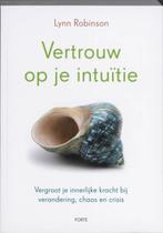 Vertrouw op je intuitie 9789058778239 Lynn Robinson, Boeken, Verzenden, Gelezen, Lynn Robinson