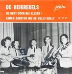 vinyl single 7 inch - De Heikrekels - Jij Bent Voor Mij A..., Verzenden, Zo goed als nieuw