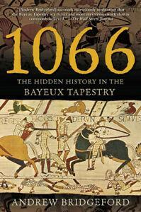 1066: the hidden history of the Bayeux tapestry by Andrew, Boeken, Geschiedenis | Wereld, Gelezen, Verzenden