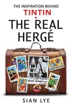 9781526763907 The Real Herge Sian Lye, Verzenden, Nieuw, Sian Lye