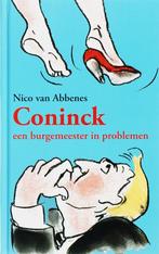 Coninck 9789076224213 N. van Abbenes, Boeken, Verzenden, Gelezen, N. van Abbenes