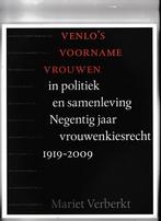 Venloos Voorname Vrouwen in politiek en samenleving /, Boeken, Geschiedenis | Stad en Regio, Verzenden, Zo goed als nieuw, M. Verberkt