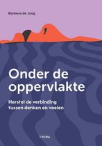9789462724419 Onder de oppervlakte | Tweedehands, Verzenden, Zo goed als nieuw, Barbera De Jong