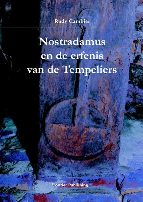 Nostradamus en de erfenis van de Tempeliers 9789080670051, Boeken, Woordenboeken, Zo goed als nieuw, Verzenden