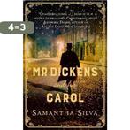 Mr Dickens and his Carol 9780749022785 Samantha Silva, Boeken, Verzenden, Gelezen, Samantha Silva