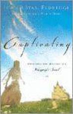Captivating 9780785264699 John Eldredge, Boeken, Verzenden, Gelezen, John Eldredge
