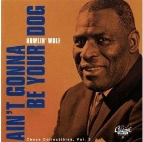 cd - Howlin Wolf - Aint Gonna Be Your Dog, Cd's en Dvd's, Cd's | Overige Cd's, Zo goed als nieuw, Verzenden