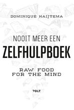 Nooit meer een zelfhulpboek 9789021415918 Dominique Haijtema, Boeken, Verzenden, Zo goed als nieuw, Dominique Haijtema