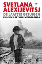9789023448877 De laatste getuigen | Tweedehands, Boeken, Verzenden, Zo goed als nieuw, Svetlana Alexijevitsj