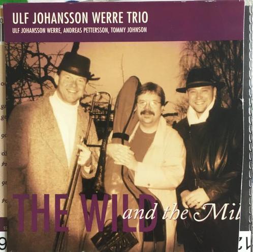 cd digi - Ulf Johansson Werre Trio - The Wild And The Mild, Cd's en Dvd's, Cd's | Jazz en Blues, Zo goed als nieuw, Verzenden