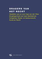 Dragers van het recht 9789462901513, Boeken, Verzenden, Zo goed als nieuw