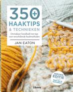 350+ haaktips & technieken 9789089989185 Jan Eaton, Verzenden, Zo goed als nieuw, Jan Eaton