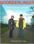 Noorderlingen 9789090275994 Kees Tabak, Verzenden, Zo goed als nieuw, Kees Tabak