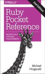 Ruby Pocket Reference 9781491926017 Michael Fitzgerald, Verzenden, Zo goed als nieuw, Michael Fitzgerald