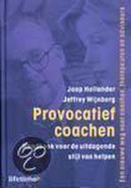 Provocatief coachen / Lifetime 9789021599304 J. Hollander, Verzenden, Gelezen, J. Hollander