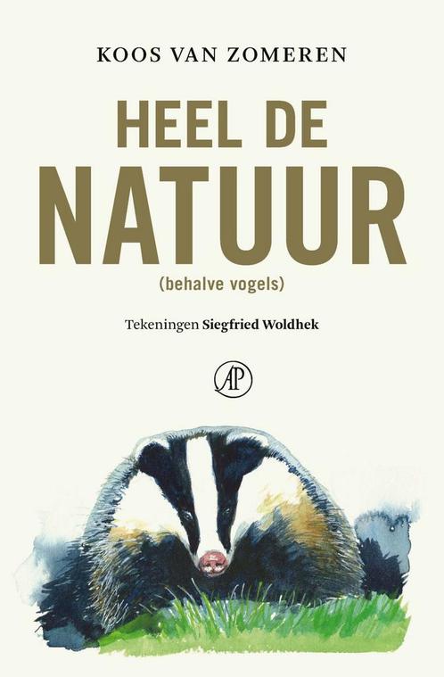 Heel de natuur (9789029546737, Koos Van Zomeren), Boeken, Romans, Nieuw, Verzenden